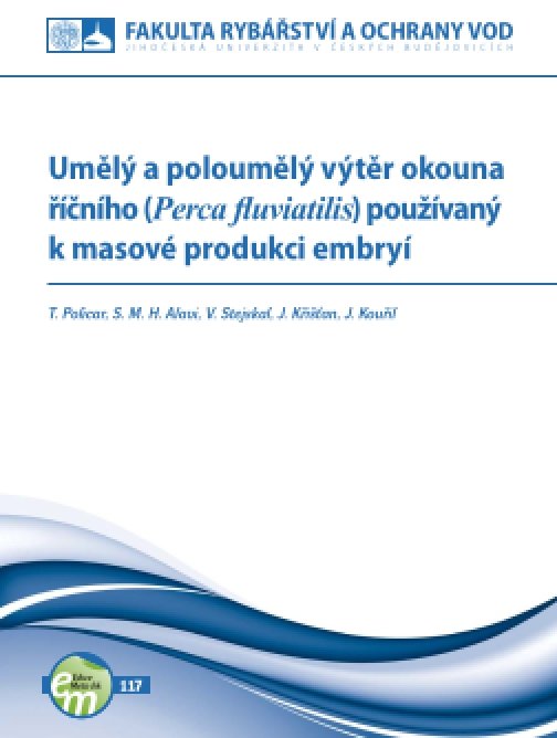 Umělý a poloumělý výtěr okouna říčního (Perca fl…