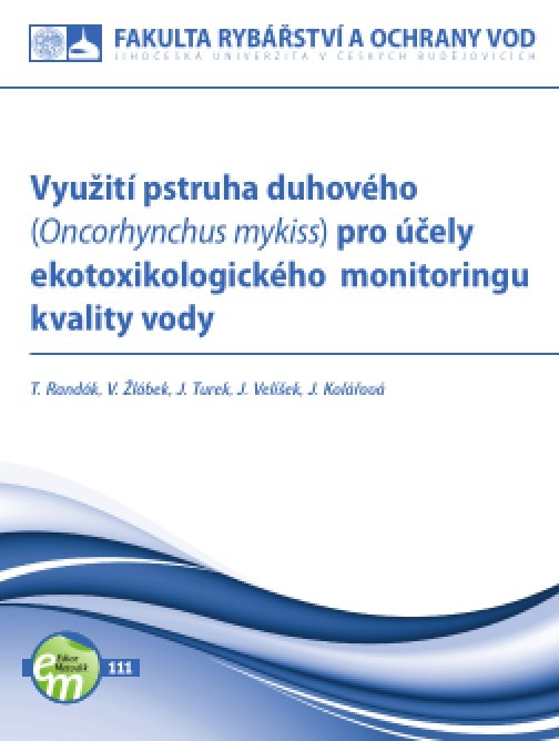 Využití pstruha duhového (Oncorhynchus mykiss) pro…