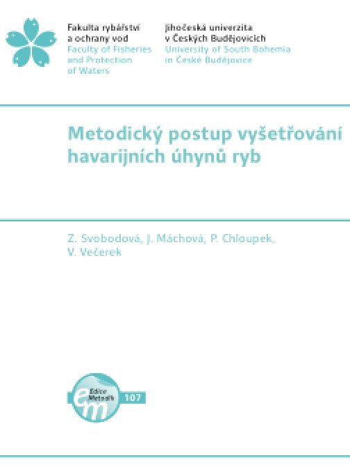 Metodický postup vyšetřování havarijních úhynů ryb