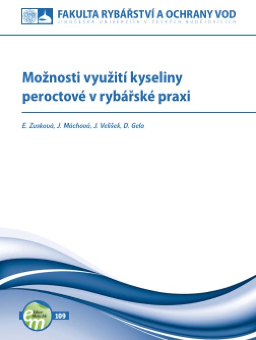Možnosti využití kyseliny peroctové v rybářské praxi