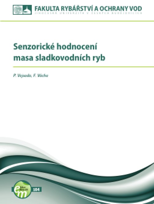 Senzorické hodnocení masa sladkovodních ryb