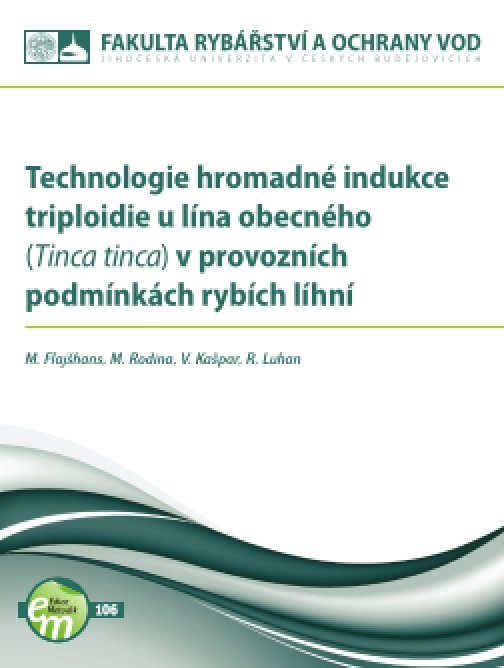 Technologie hromadné indukce triploidie u lína…