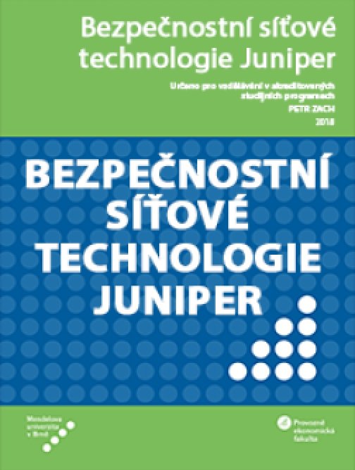 Bezpečnostní síťové technologie Juniper