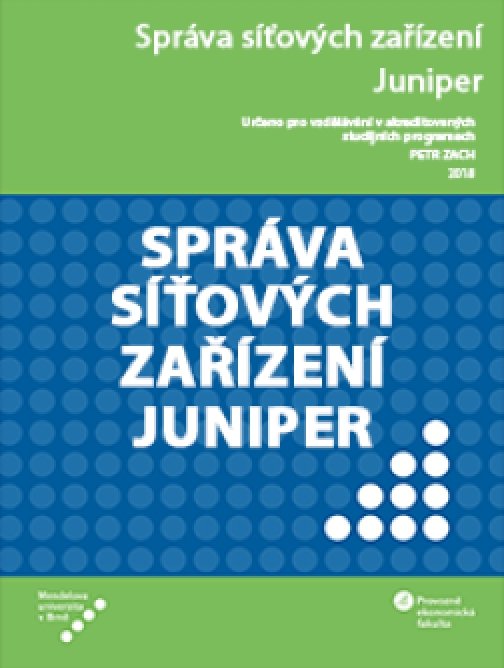 Správa síťových zařízení Juniper