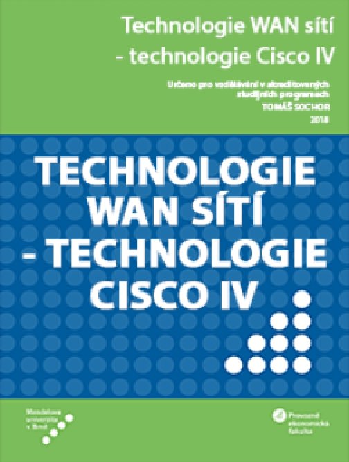 Technologie WAN sítí - technologie Cisco IV