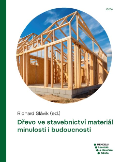 Dřevo ve stavebnictví materiál minulosti i…