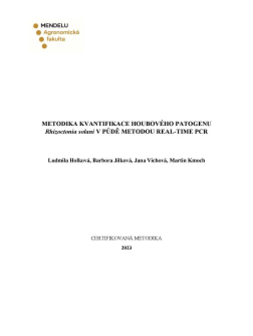 METODIKA KVANTIFIKACE HOUBOVÉHO PATOGENU Rhizoctonia…