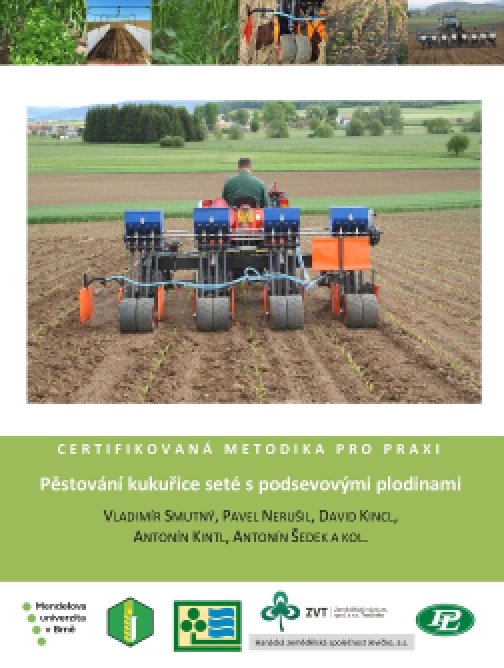 Pěstování kukuřice seté s podsevovými plodinami:…