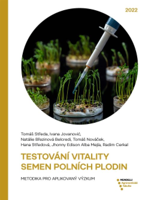 Testování vitality semen polních plodin: Metodika…