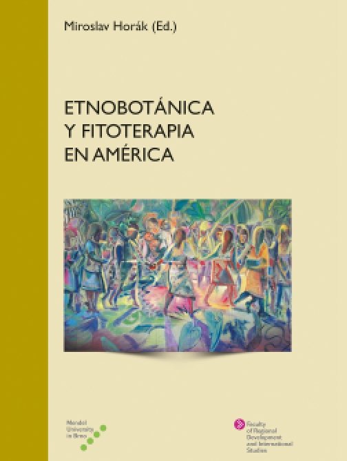 ETNOBOTÁNICA Y FITOTERAPIA EN AMÉRICA