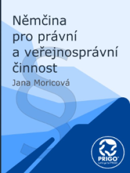 Němčina pro právní a veřejnosprávní činnost