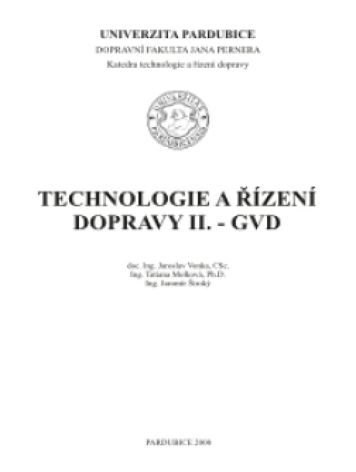 Technologie a řízení dopravy II. - GVD