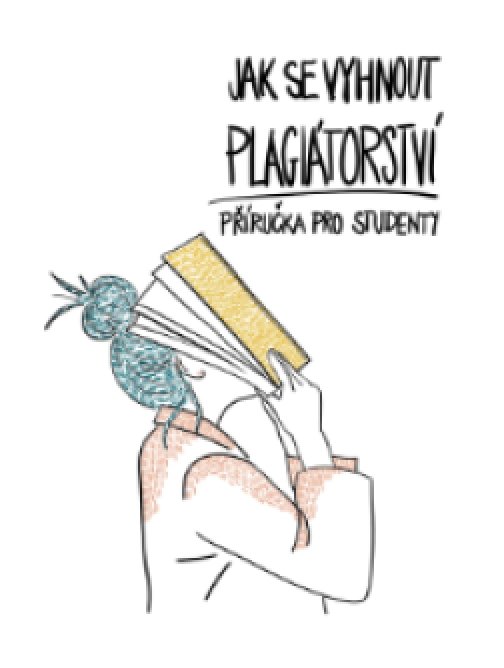 Jak se vyhnout plagiátorství: příručka pro studenty