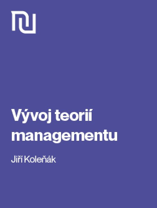 Vývoj teorií managementu - DEMO