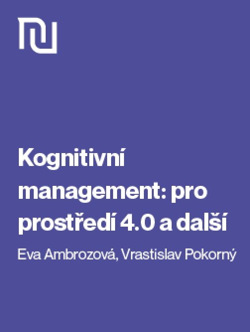 Kognitivní management: pro prostředí 4.0 a další -…