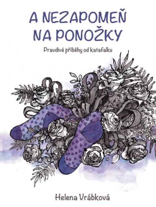 A nezapomeň na ponožky