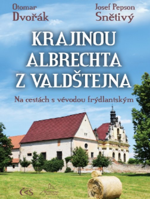 Krajinou Albrechta z Valdštejna (aneb Na cestách s…