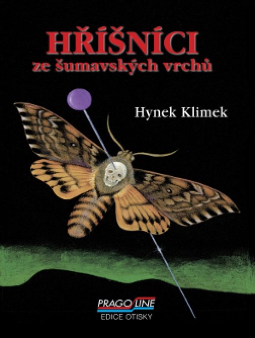 Hříšníci ze šumavských vrchů