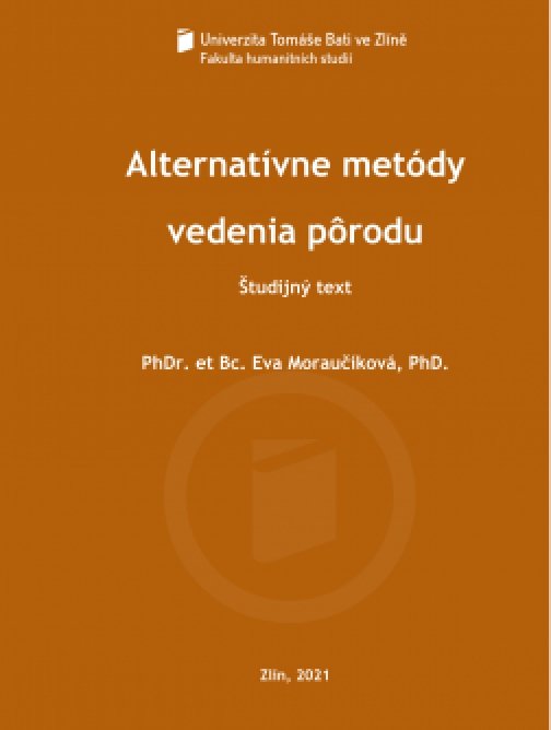 Alternatívne metódy vedenia pôrodu