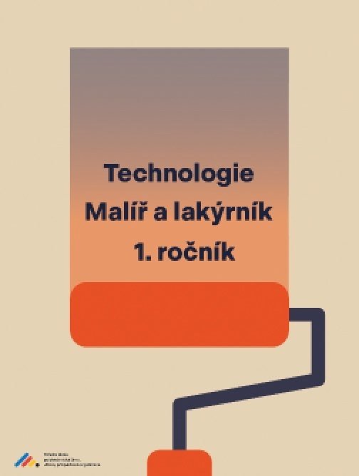 Technologie: Malíř a lakýrník, 1. ročník