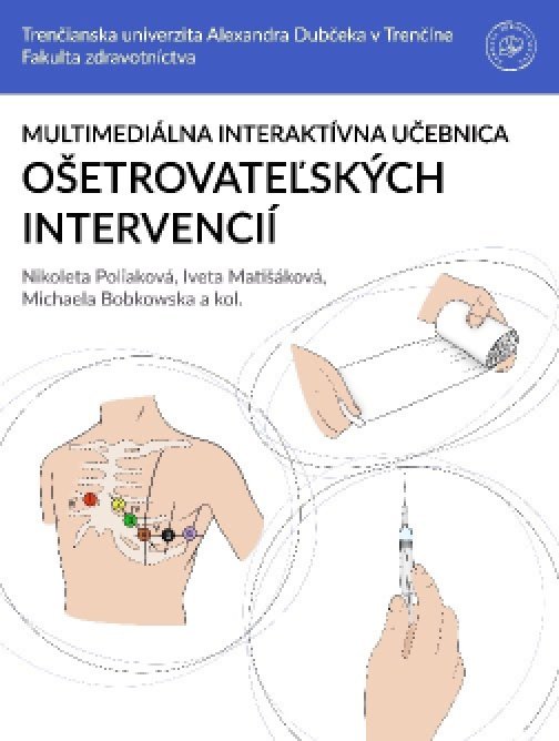 Multimediálna interaktívna učebnica ošetrovateľských…