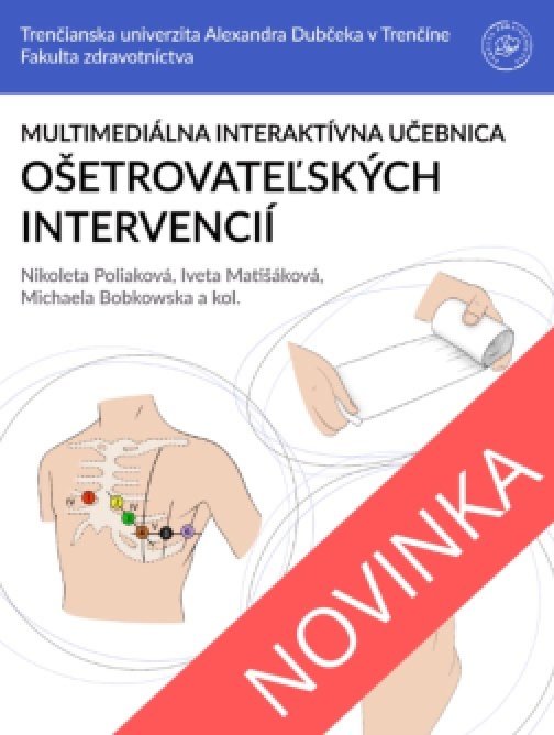 Multimediálna interaktívna učebnica ošetrovateľských…
