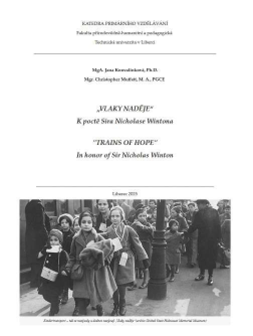 Vlaky naděje / Trains of hope