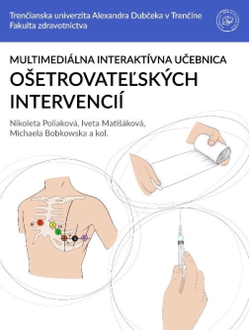 Multimediálna interaktívna učebnica ošetrovateľských…