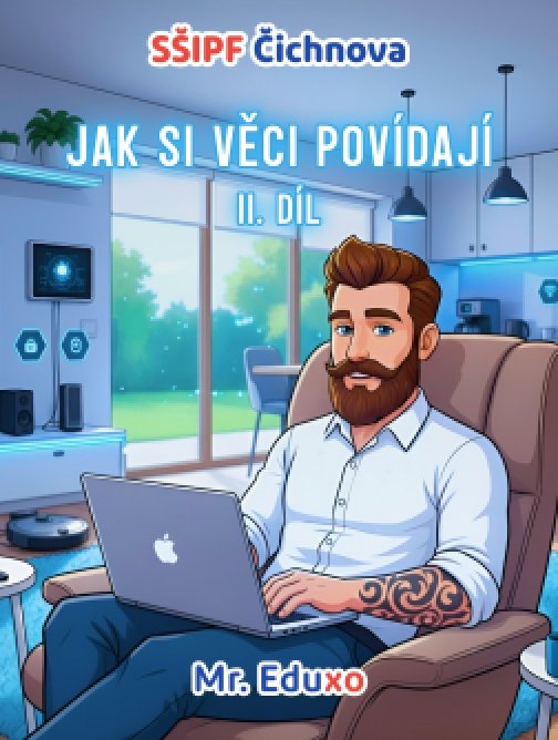 Jak si věci povídají – 2. díl